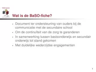 Wat is de BaSO-fiche?