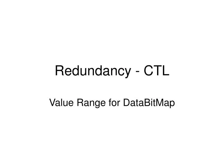 redundancy ctl