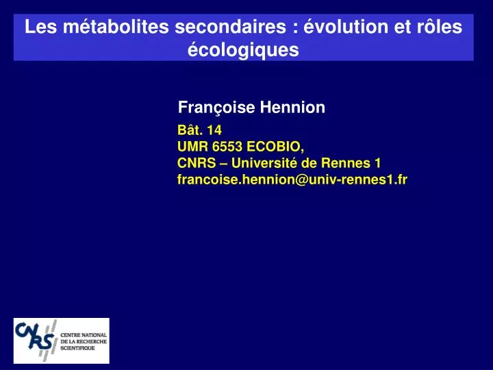 les m tabolites secondaires volution et r les cologiques