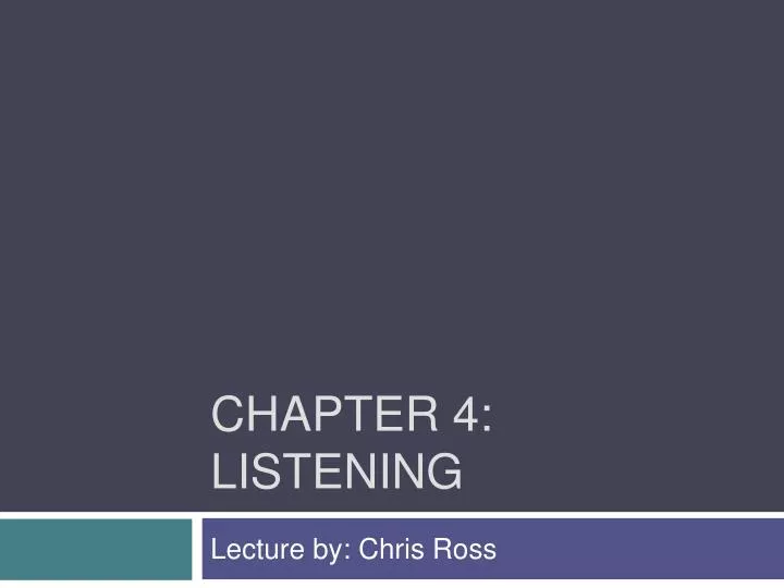 chapter 4 listening