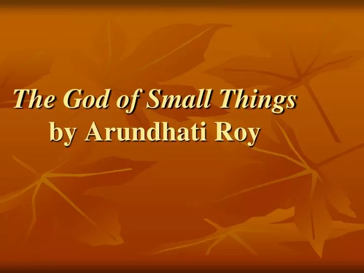 the god of small things quotes