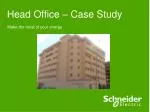 Head Office – Case Study - slide 1