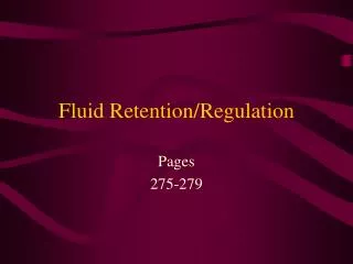 fluid retention regulation