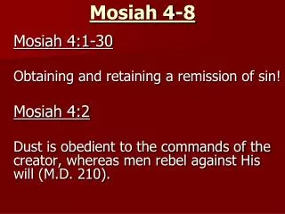 Mosiah 4-8