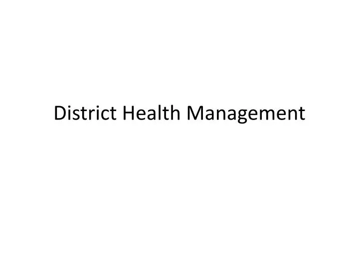 district health management