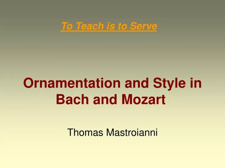ornamentation and style in bach and mozart