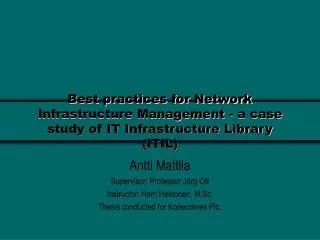 Best practices for Network Infrastructure Management - a case study of IT Infrastructure Library (ITIL)