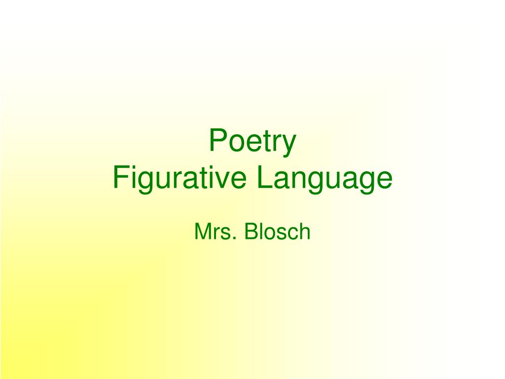 PPT - Poetry Figurative Language PowerPoint Presentation, free download ...