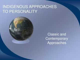INDIGENOUS APPROACHES TO PERSONALITY
