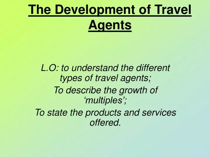 the development of travel agents