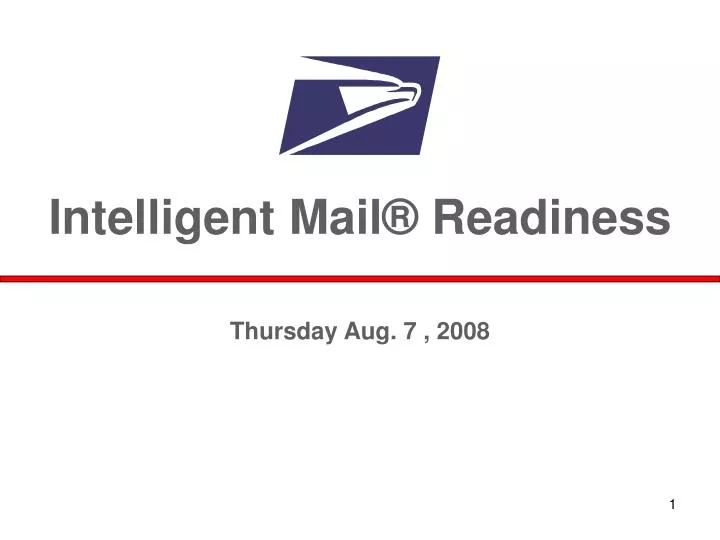 intelligent mail readiness