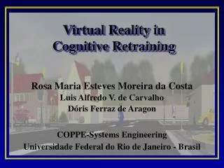 Virtual Reality in Cognitive Retraining