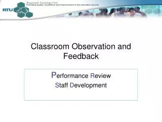 Classroom Observation and Feedback