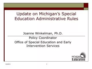 Update on Michigan’s Special Education Administrative Rules
