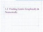 1.2 Finding Limits Graphically &amp; Numerically - slide 1