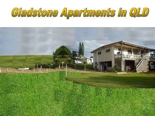Accommodation Gladstone QLD