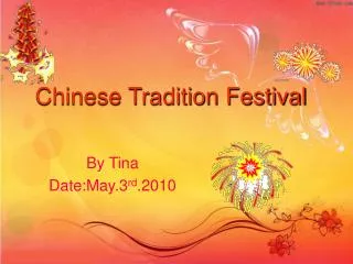 Chinese Tradition Festival