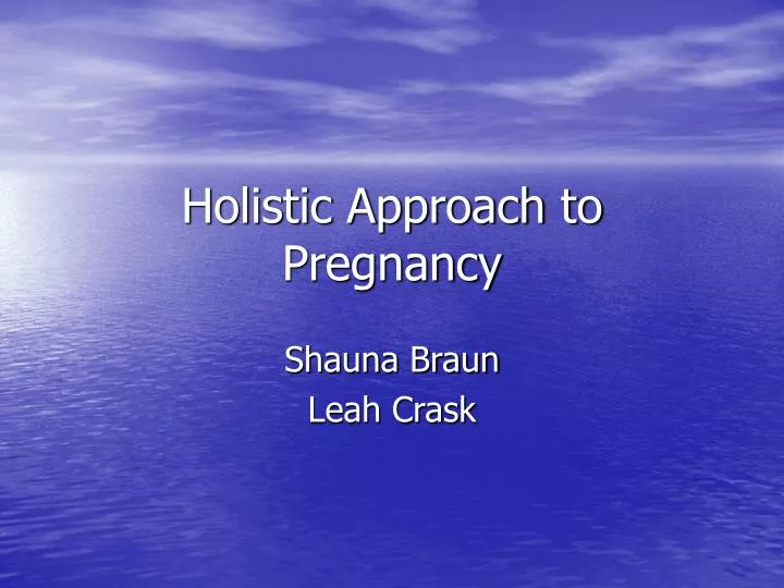 holistic approach to pregnancy