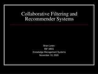 Collaborative Filtering and Recommender Systems