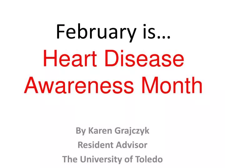 february is heart disease awareness month