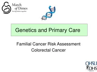 Genetics and Primary Care