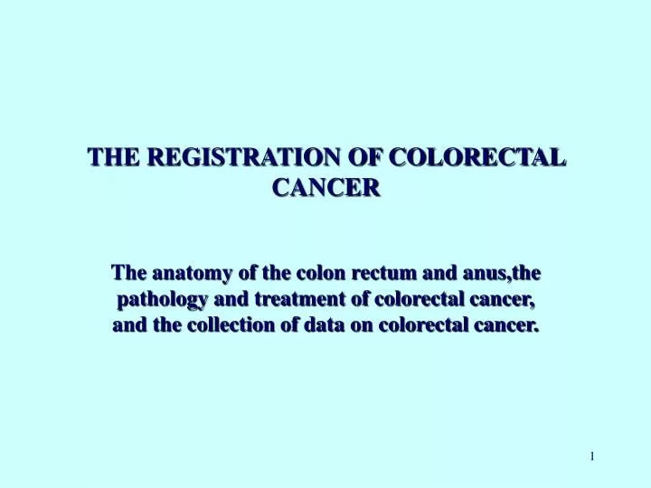 the registration of colorectal cancer