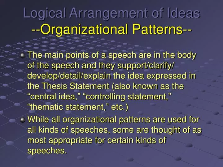 logical arrangement of ideas organizational patterns