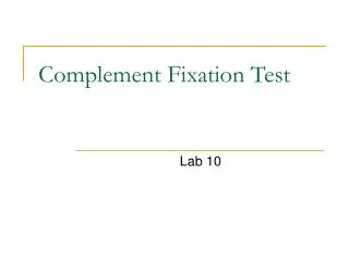 Complement Fixation Test