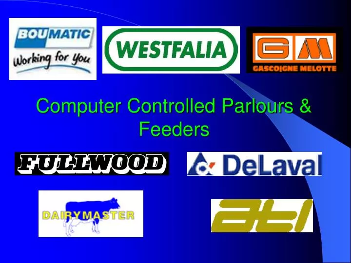 computer controlled parlours feeders