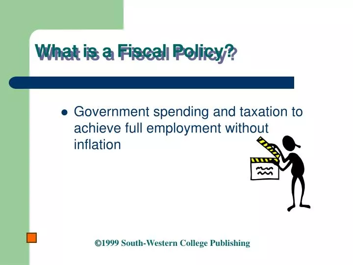what is a fiscal policy