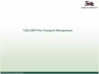 Tally.ERP 9 for Transport Management