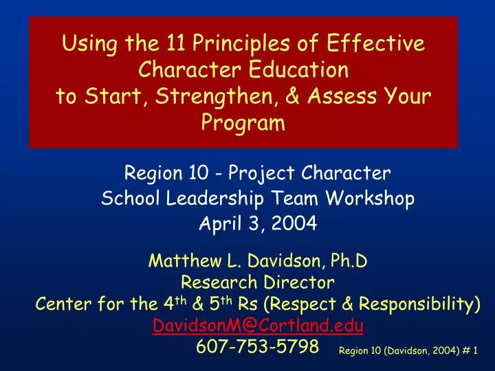 using the 11 principles of effective character education to start strengthen assess your program