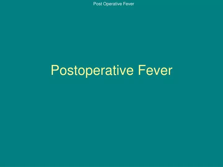 postoperative fever