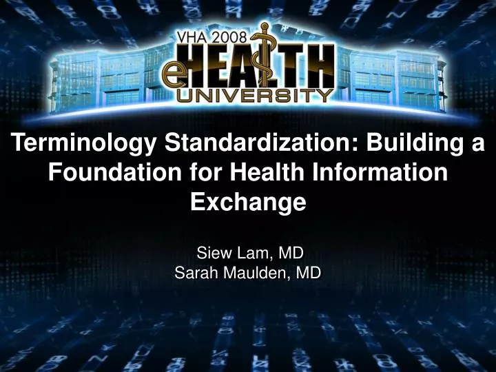 terminology standardization building a foundation for health information exchange
