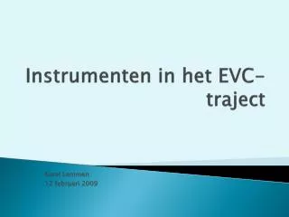 Instrumenten in het EVC-traject