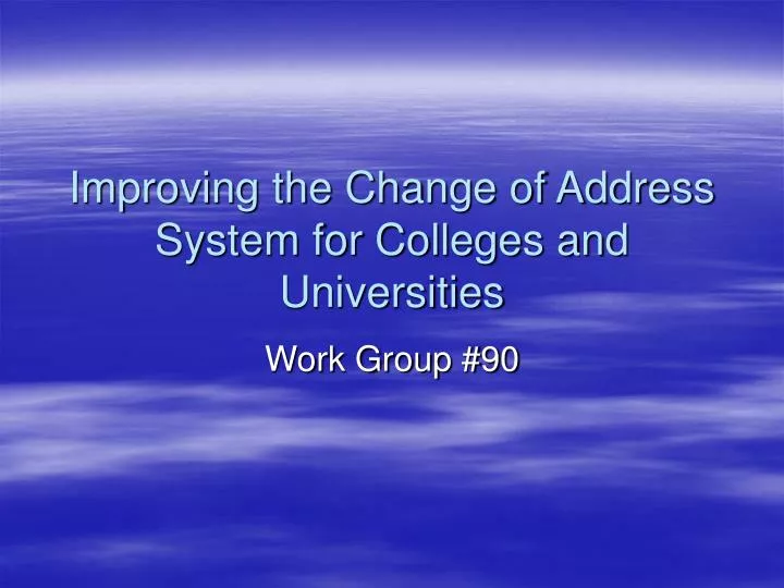 improving the change of address system for colleges and universities