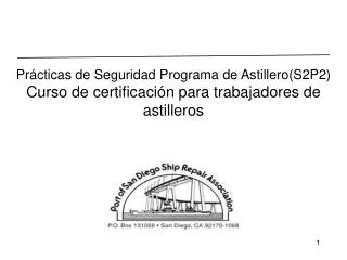 Prácticas de Seguridad Programa de Astillero (S2P2) Curso de certificación para trabajadores de astilleros