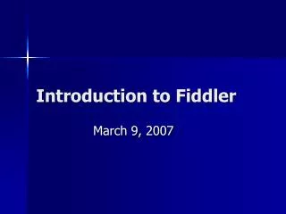 Introduction to Fiddler