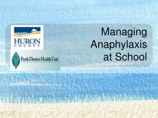 Managing Anaphylaxis at School