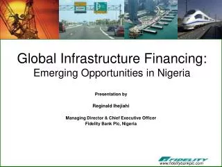 Global Infrastructure Financing: Emerging Opportunities in Nigeria