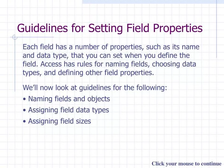 guidelines for setting field properties