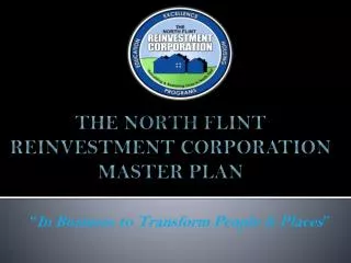 The North Flint Reinvestment Corporation Master Plan