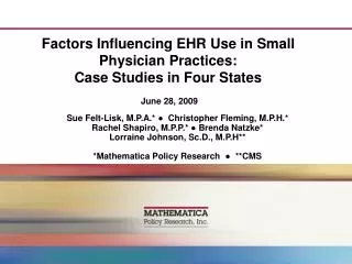 Factors Influencing EHR Use in Small Physician Practices: Case Studies in Four States