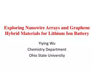Exploring Nanowire Arrays and Graphene Hybrid Materials for Lithium Ion Battery