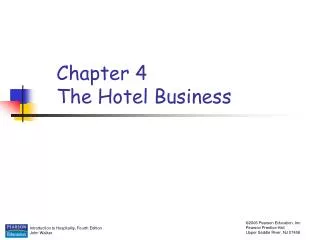 Chapter 4 The Hotel Business