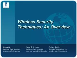 Wireless Security Techniques: An Overview