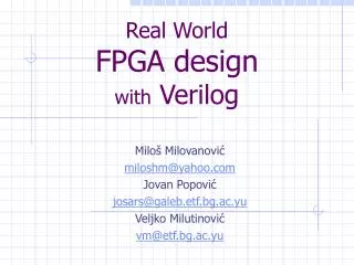 Real World FPGA design with Verilog
