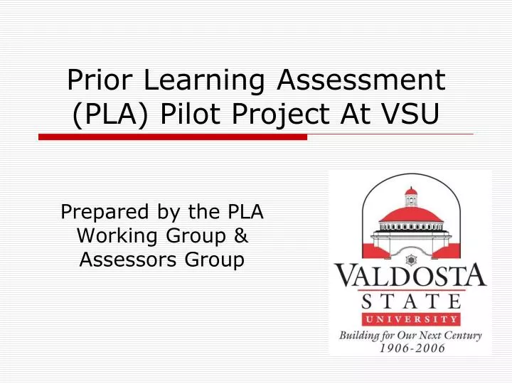 prior learning assessment pla pilot project at vsu