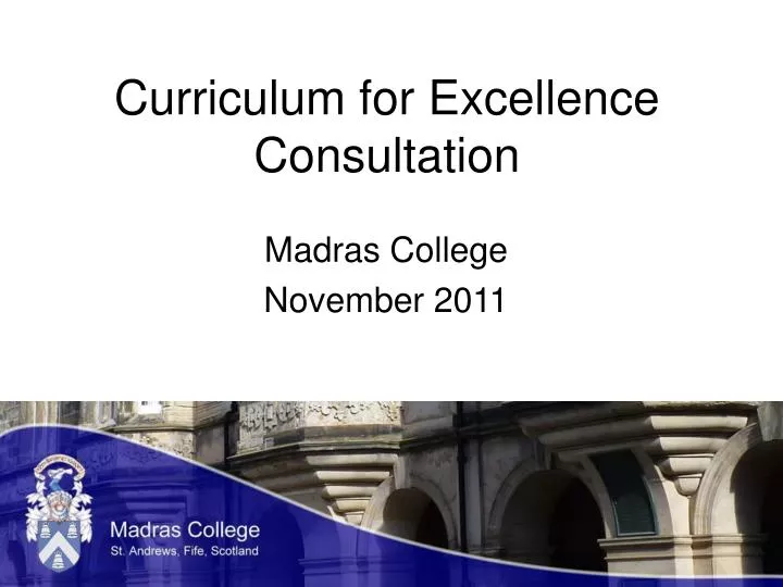 curriculum for excellence consultation