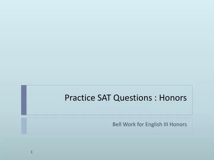 practice sat questions honors
